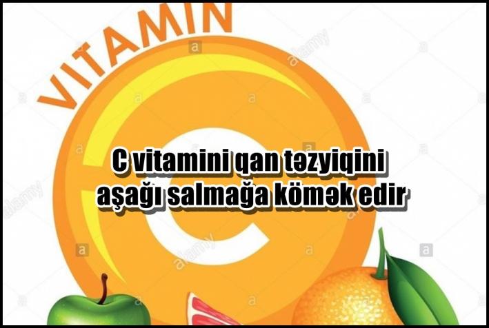 C vitamini qan təzyiqini aşağı salmağa kömək edir