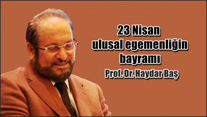 23 Nisan ulusal egemenliğin bayramı