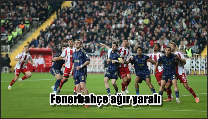 Fenerbahçe ağır yaralı