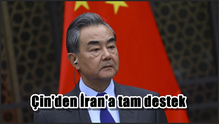 Çin’den İran’a tam destek