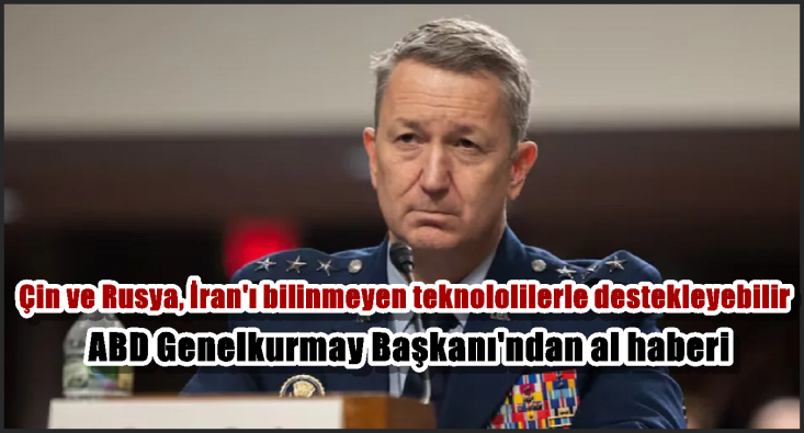 ABD Genelkurmay Başkanı’ndan al haberi