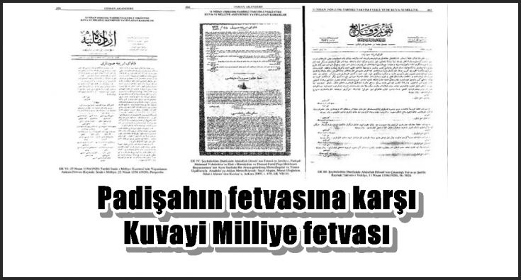 Padişahın fetvasına karşı Kuvayi Milliye fetvası