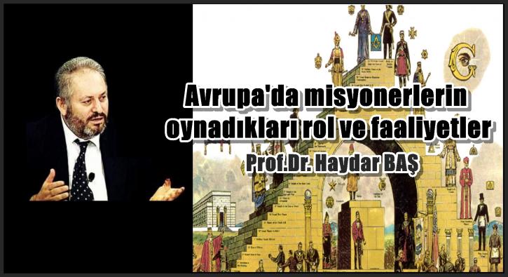 Avrupa’da misyonerlerin oynadıkları rol ve faaliyetler