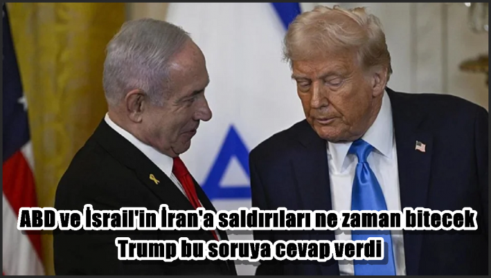 Trump, İran’a saldırıları bitirme kararını Netanyahu’nun da görüşünü alıp kendisinin vereceğini söyledi