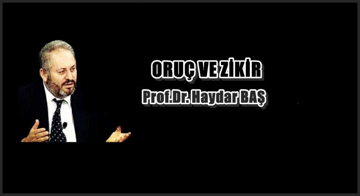 ORUÇ VE ZİKİR