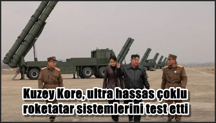 Kuzey Kore, ultra hassas çoklu roketatar sistemlerini test etti
