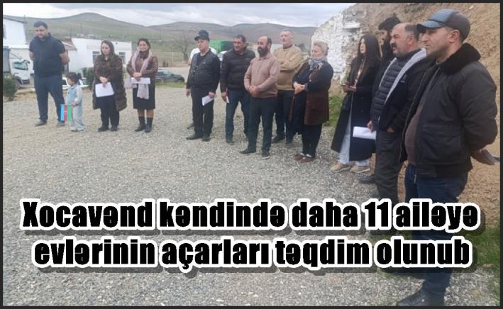 Xocavənd kəndində daha 11 ailəyə evlərinin açarları təqdim olunub