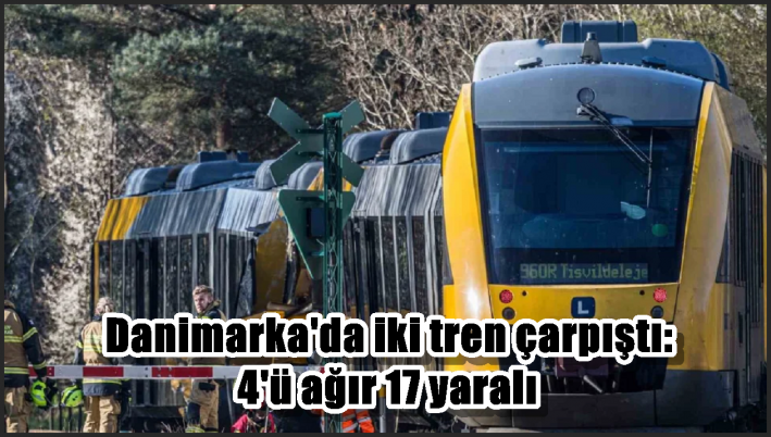 Danimarka’da iki tren çarpıştı: 4’ü ağır 17 yaralı