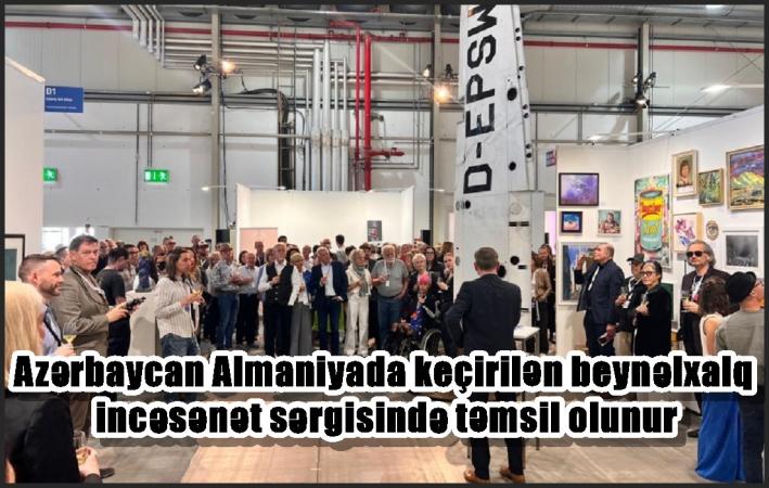 Azərbaycan Almaniyada keçirilən beynəlxalq incəsənət sərgisində təmsil olunur
