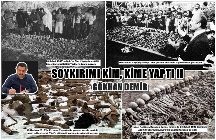 SOYKIRIMI KİM, KİME YAPTI II.....