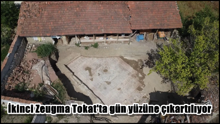 İkinci Zeugma Tokat’ta gün yüzüne çıkartılıyor