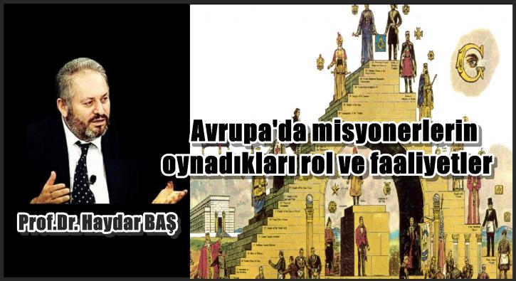Avrupa’da misyonerlerin oynadıkları rol ve faaliyetler