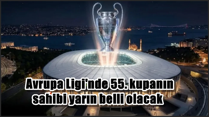 Avrupa Ligi’nde 55. kupanın sahibi yarın belli olacak
UEFA Avrupa Ligi finalinde Alman temsilcisi Freiburg ile İngiliz ekibi Aston Villa, yarın Avrupa’nın iki numaralı kupasını kazanmak için İstanbul’da kozlarını paylaşacak