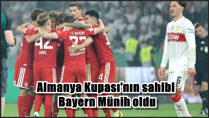 Almanya Kupası’nın sahibi Bayern Münih oldu