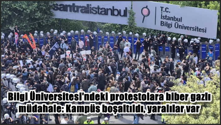 Bilgi Üniversitesi’ndeki protestolara biber gazlı müdahale: Kampüs boşaltıldı, yaralılar var İstanbul Bilgi Üniversitesi’ndeki protestolar üçüncü gününe girdi.....