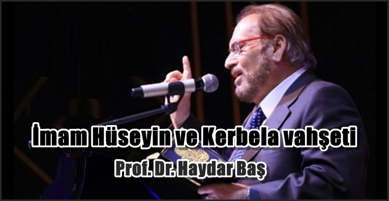 İmam Hüseyin ve Kerbela vahşeti