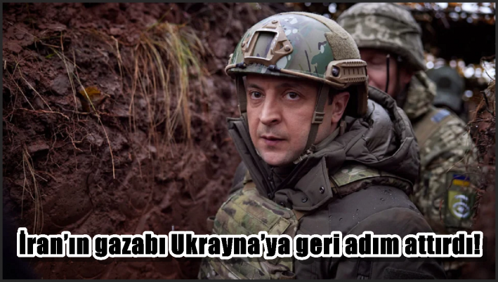 İran’ın gazabı Ukrayna’ya geri adım attırdı!