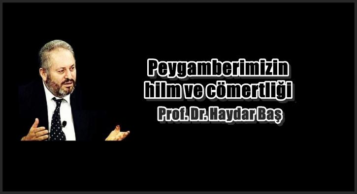 Peygamberimizin hilm ve cömertliği